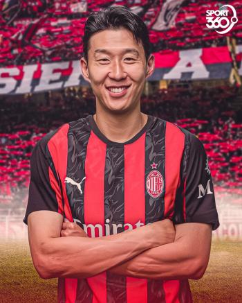 Son Heung-min joins AC Milan! Crazy good thing → a player who will complete the offense...Specific information such as contract terms and conditions will be released