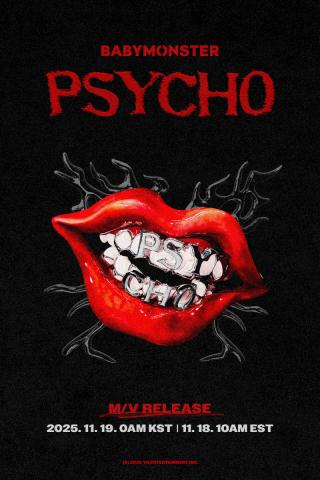 BABYMONSTER Heats Up Comeback With 'PSYCHO' Ahead of Asia Fan Concert Tour
